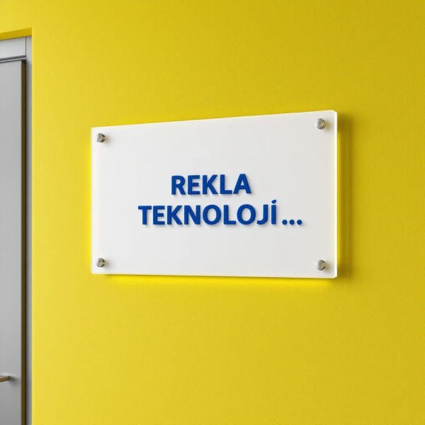 Firmaya Özel Beyaz Pleksi Ofis Tabelası - Kaplamalı
